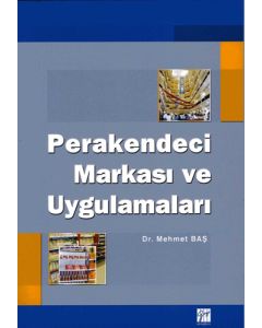 Perakendeci Markası ve Uygulamaları