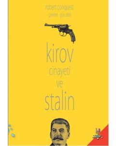 Kirov Cinayeti ve Stalin