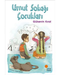 Umut Sokağı Çocukları