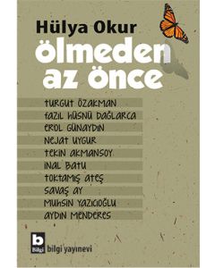 Ölmeden Az Önce
