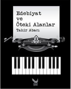 Edebiyat ve Öteki Alanlar