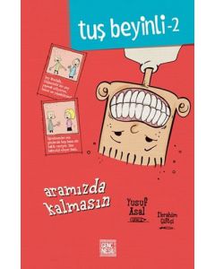 Tuş Beyinli 2 - Aramızda Kalmasın