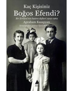 Kaç Kişisiniz Boğos Efendi?