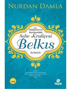 Hz. Süleyman'ın Sarayındaki Sebe Kraliçesi Belkıs