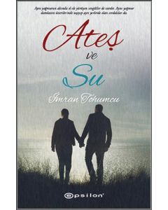 Ateş ve Su