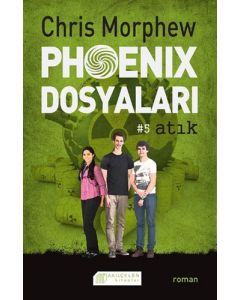 Phoenix Dosyaları 5 - Atık