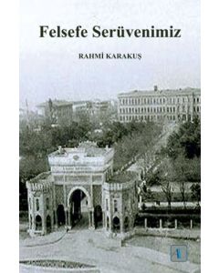 Felsefe Serüvenimiz