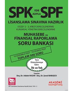 SPK Yeni Adıyla SPF Lisanslama Sınavına Hazırlık - Muhasebe ve Finansal Raporlama Soru Bankası