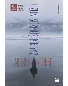 Uzun Sürmüş Bir Yaz (Özel Baskı) 