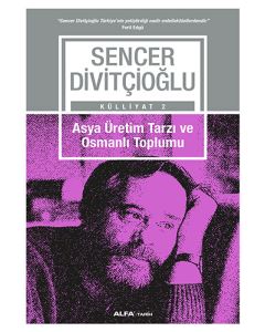 Asya Üretim Tarzı ve Osmanlı Toplumu