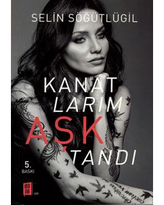 Kanatlarım Aşktandı