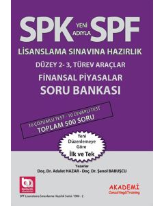 SPK Yeni Adıyla SPF Lisanslama Sınavına Hazırlık - Finansal Piyasalar Soru Bankası
