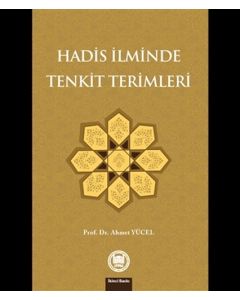 Hadis İlminde Tenkit Terimleri