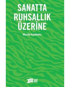 Sanatta Ruhsallık Üzerine