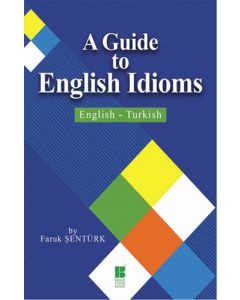A Guide To English Idioms