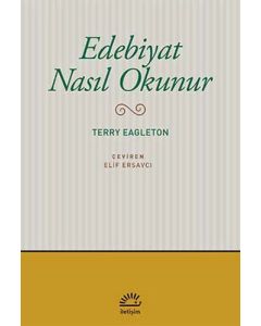 Edebiyat Nasıl Okunur?