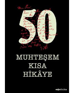 50 Muhteşem Kısa Hikaye