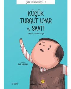 Küçük Turgut Uyar ve Saati