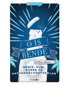 O İş Bende