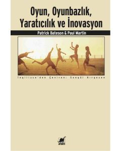 Oyun, Oyunbazlık, Yaratıcılık ve İnovasyon