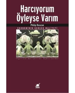 Harcıyorum Öyleyse Varım