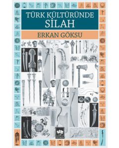 Türk Kültüründe Silah