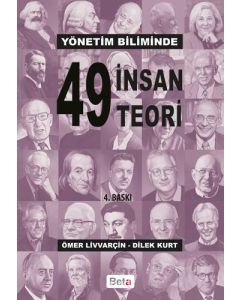 Yönetim Biliminde 49 İnsan 49 Teori