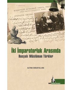 İki İmparatorluk Arasında Müslümanlar