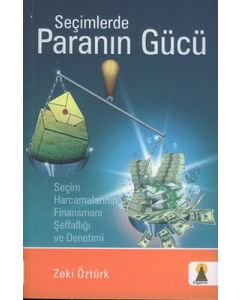 Seçimlerde Paranın Gücü