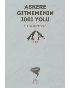 Askere Gitmemenin 1001 Yolu