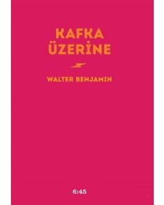 Kafka Üzerine (Ciltli)