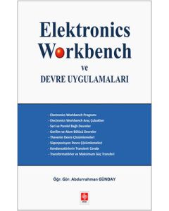 Elektronics Workbench ve Devre Uygulamaları