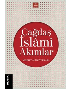 Çağdaş İslami Akımlar 