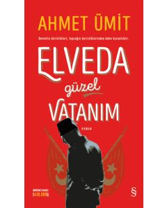 Elveda Güzel Vatanım