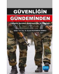 Güvenliğin Gündeminden