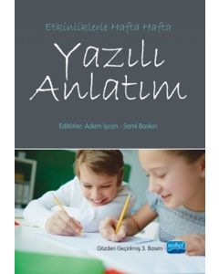 Etkinliklerle Hafta Hafta Yazılı Anlatım