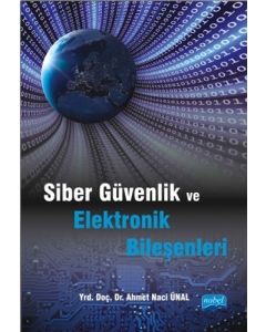 Siber Güvenlik ve Elektronik Bileşenleri
