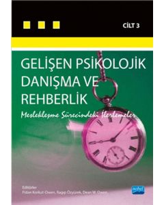 Gelişen Psikolojik Danışma ve Rehberlik Cilt 3