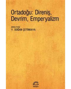Ortadoğu: Direniş, Devrim, Emperyalizm