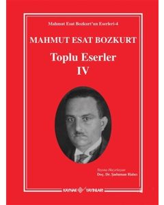 Mahmut Esat Bozkurt Toplu Eserler - 4