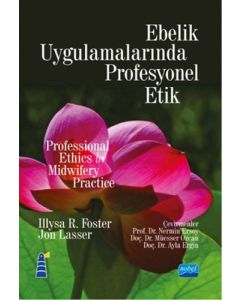 Ebelik Uygulamalarında Profesyonel Etik