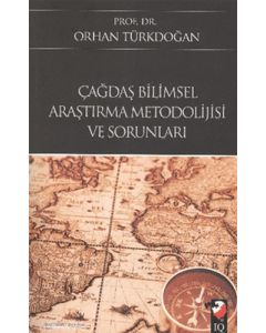 Çağdaş Bilimsel Araştırma Metodolijisi Ve Sorunları