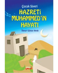 Hz. Muhammed’in Hayatı