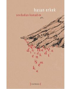 Sevdadan Kanadım (Ciltli)