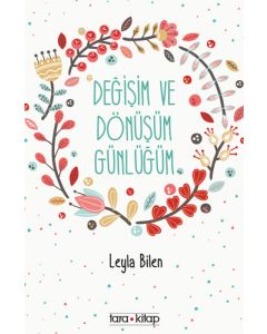 Değişim ve Dönüşüm Günlüğüm