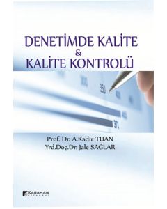 Denetimde Kalite ve Kalite Kontrolü