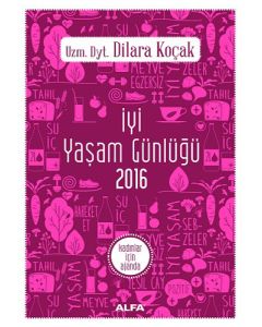 İyi Yaşam Günlüğü 2016