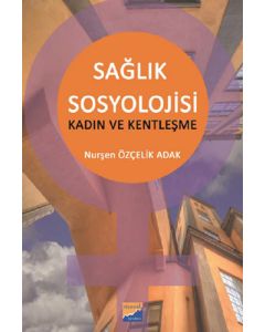 Sağlık Sosyolojisi 