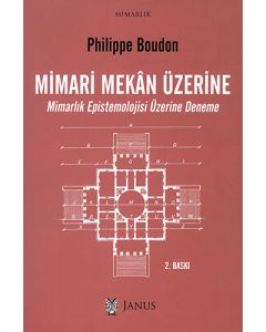 Mimari Mekân Üzerine