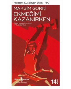 Ekmeğimi Kazanırken